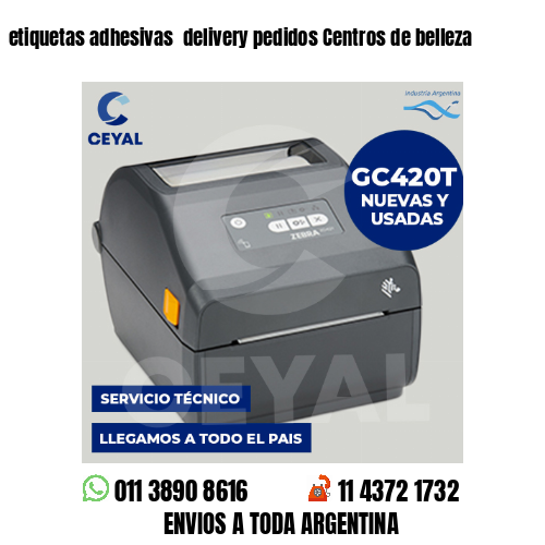 etiquetas adhesivas  delivery pedidos Centros de belleza