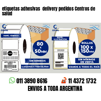 etiquetas adhesivas  delivery pedidos Centros de salud