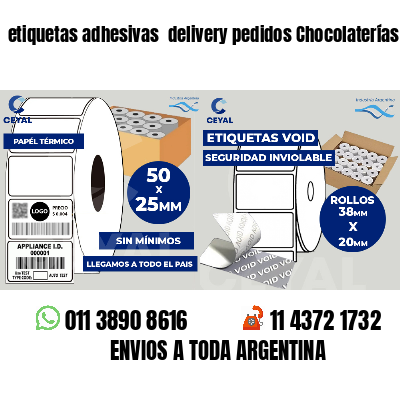 etiquetas adhesivas  delivery pedidos Chocolaterías