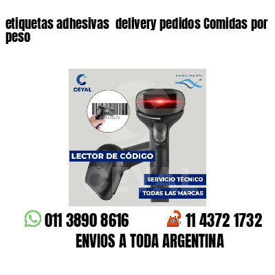 etiquetas adhesivas delivery pedidos Comidas por peso
