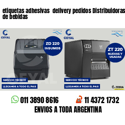 etiquetas adhesivas  delivery pedidos Distribuidoras de bebidas
