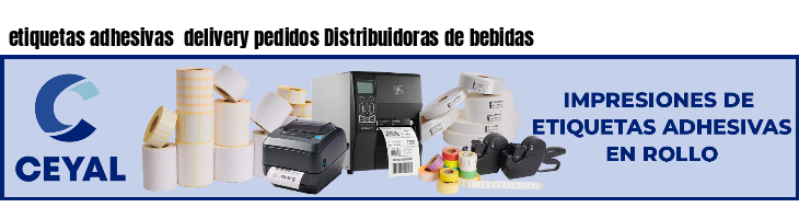 etiquetas adhesivas  delivery pedidos Distribuidoras de bebidas