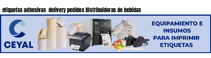 etiquetas adhesivas  delivery pedidos Distribuidoras de bebidas