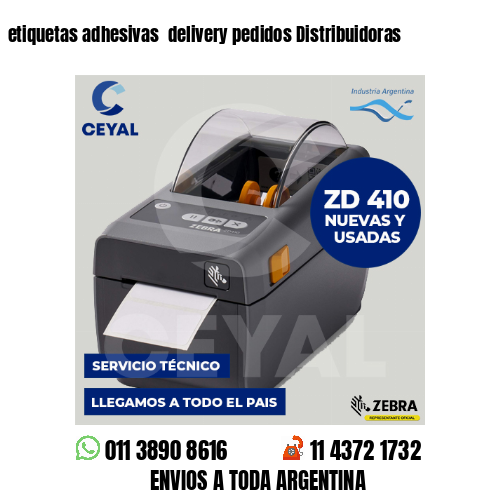 etiquetas adhesivas  delivery pedidos Distribuidoras