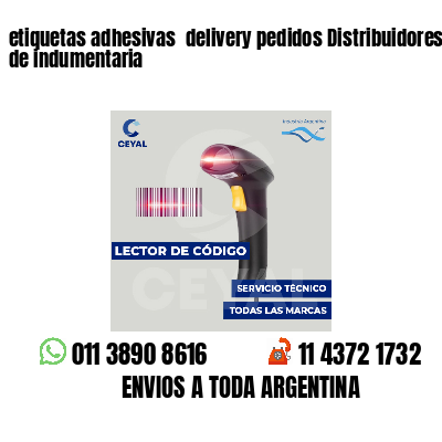 etiquetas adhesivas delivery pedidos Distribuidores de indumentaria
