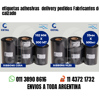 etiquetas adhesivas  delivery pedidos Fabricantes de calzado