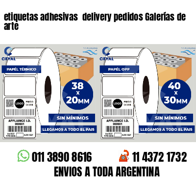 etiquetas adhesivas  delivery pedidos Galerías de arte