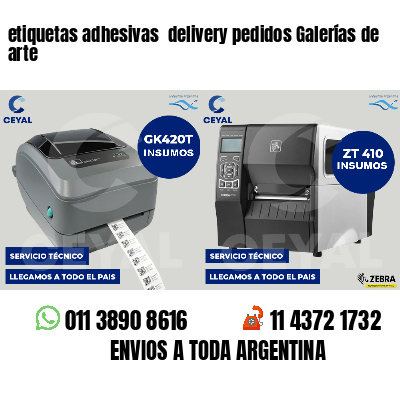 etiquetas adhesivas  delivery pedidos Galerías de arte