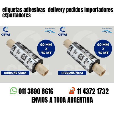 etiquetas adhesivas  delivery pedidos Importadores y exportadores