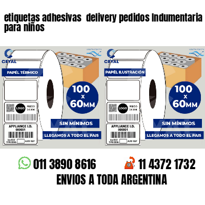 etiquetas adhesivas  delivery pedidos Indumentaria para niños