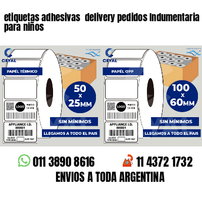etiquetas adhesivas  delivery pedidos Indumentaria para niños