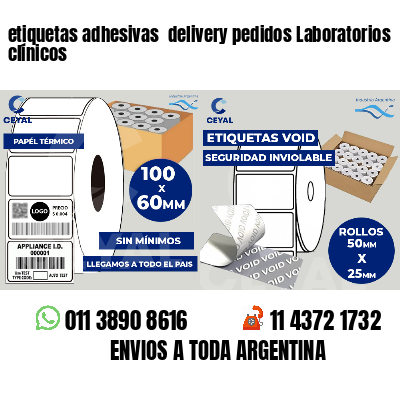 etiquetas adhesivas delivery pedidos Laboratorios clínicos