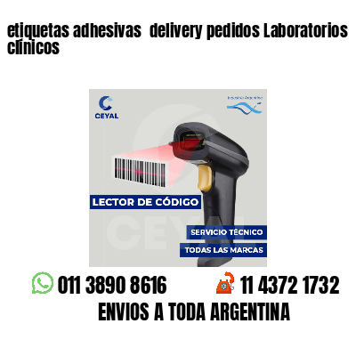 etiquetas adhesivas  delivery pedidos Laboratorios clínicos