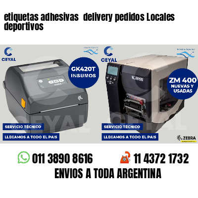 etiquetas adhesivas delivery pedidos Locales deportivos