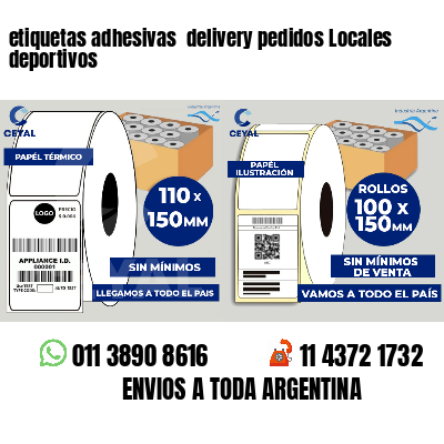 etiquetas adhesivas delivery pedidos Locales deportivos