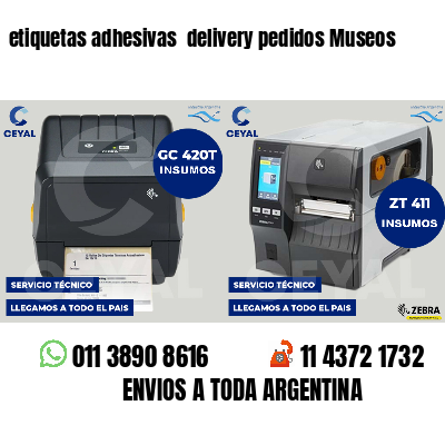 etiquetas adhesivas  delivery pedidos Museos
