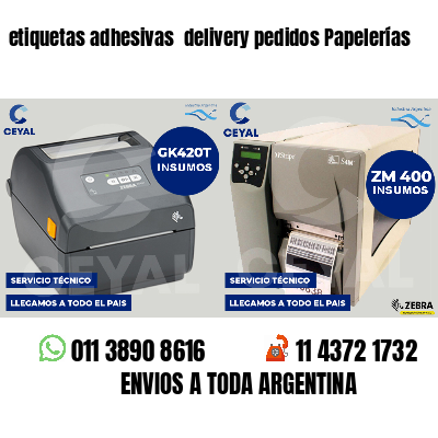 etiquetas adhesivas  delivery pedidos Papelerías