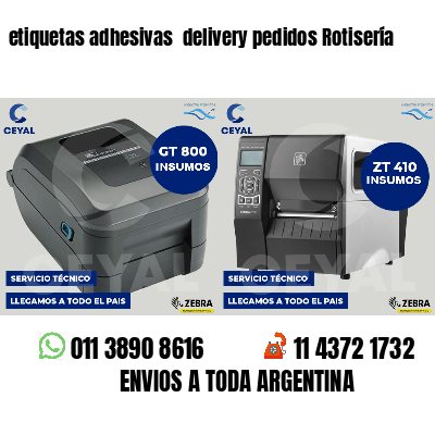 etiquetas adhesivas  delivery pedidos Rotisería