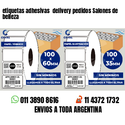 etiquetas adhesivas  delivery pedidos Salones de belleza