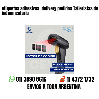 etiquetas adhesivas  delivery pedidos Talleristas de indumnentaria
