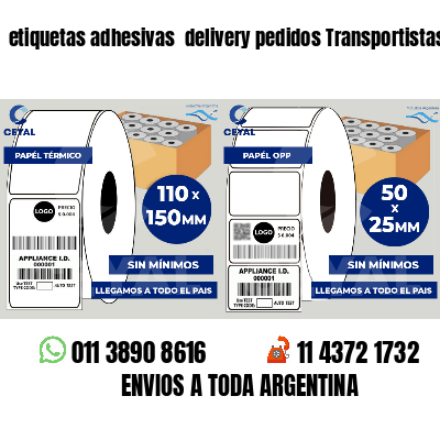 etiquetas adhesivas  delivery pedidos Transportistas