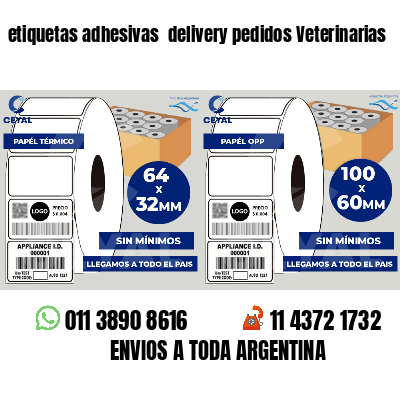 etiquetas adhesivas  delivery pedidos Veterinarias