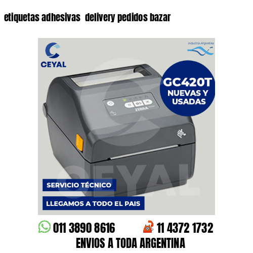 etiquetas adhesivas  delivery pedidos bazar