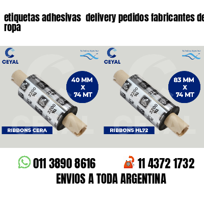 etiquetas adhesivas  delivery pedidos fabricantes de ropa