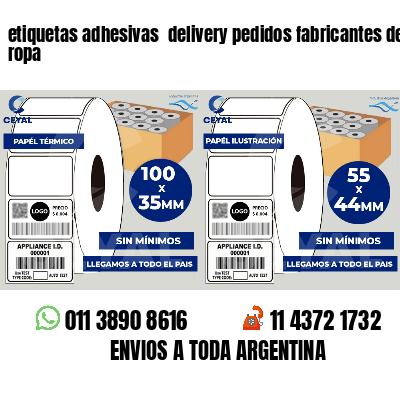 etiquetas adhesivas  delivery pedidos fabricantes de ropa