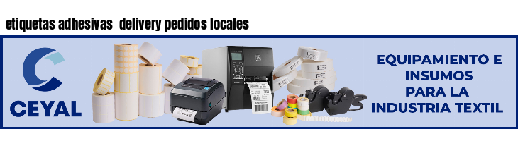 etiquetas adhesivas  delivery pedidos locales