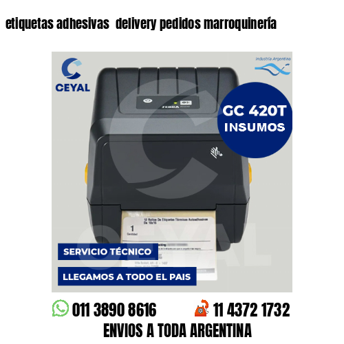 etiquetas adhesivas  delivery pedidos marroquinería