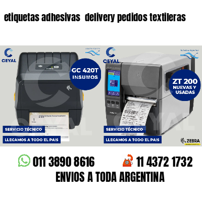 etiquetas adhesivas  delivery pedidos textileras