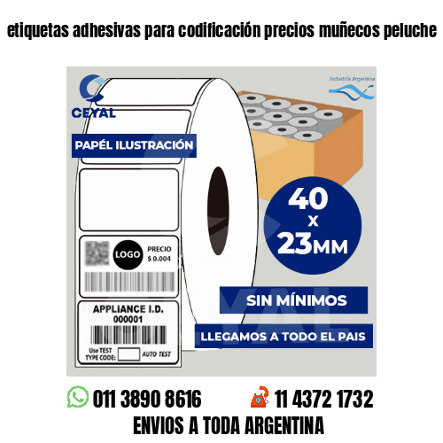 etiquetas adhesivas para codificación precios muñecos peluche