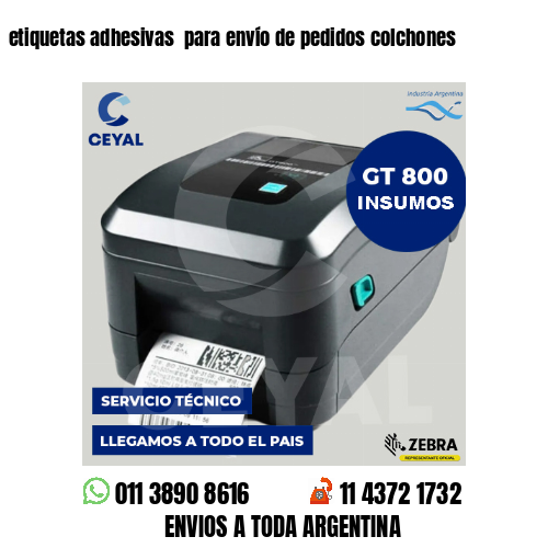 etiquetas adhesivas  para envío de pedidos colchones
