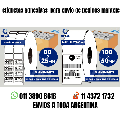 etiquetas adhesivas  para envío de pedidos manteles