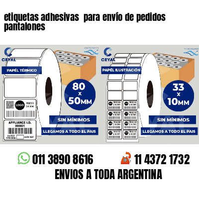etiquetas adhesivas  para envío de pedidos pantalones