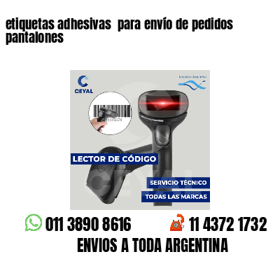 etiquetas adhesivas para envío de pedidos pantalones