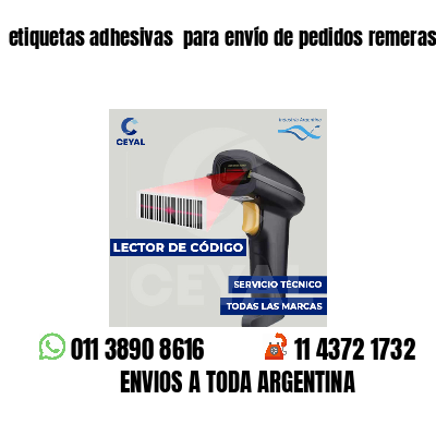 etiquetas adhesivas  para envío de pedidos remeras