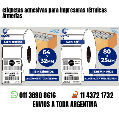 etiquetas adhesivas para impresoras térmicas Armerías