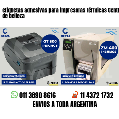 etiquetas adhesivas para impresoras térmicas Centros de belleza