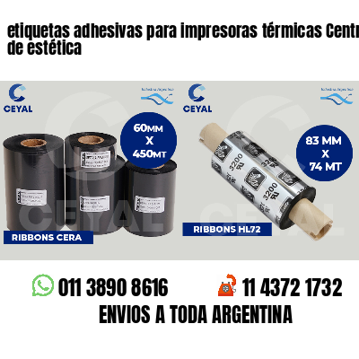 etiquetas adhesivas para impresoras térmicas Centros de estética
