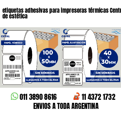 etiquetas adhesivas para impresoras térmicas Centros de estética