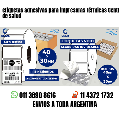 etiquetas adhesivas para impresoras térmicas Centros de salud