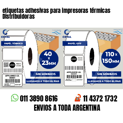 etiquetas adhesivas para impresoras térmicas Distribuidoras