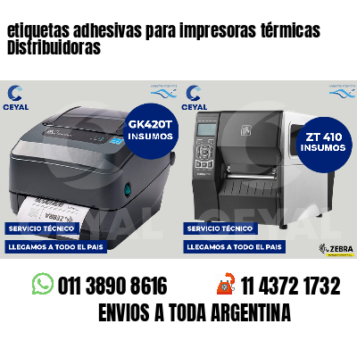 etiquetas adhesivas para impresoras térmicas Distribuidoras