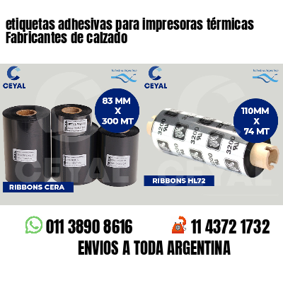etiquetas adhesivas para impresoras térmicas Fabricantes de calzado