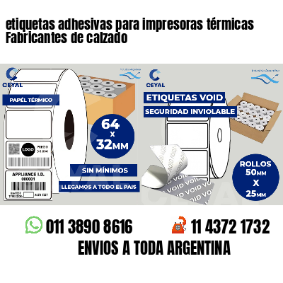 etiquetas adhesivas para impresoras térmicas Fabricantes de calzado
