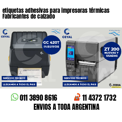 etiquetas adhesivas para impresoras térmicas Fabricantes de calzado