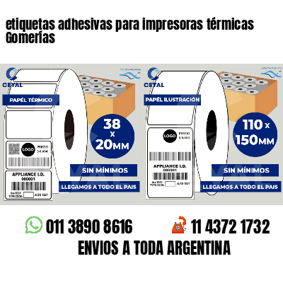 etiquetas adhesivas para impresoras térmicas Gomerías