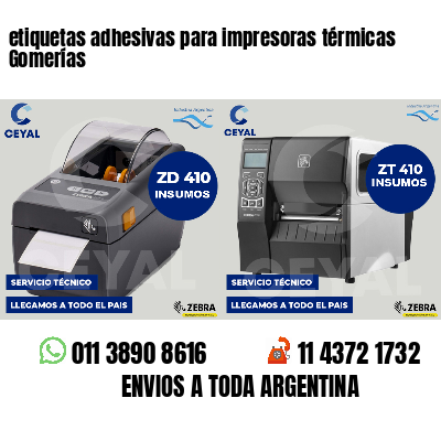 etiquetas adhesivas para impresoras térmicas Gomerías